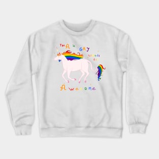 Awesome Gay Unicorn Crewneck Sweatshirt